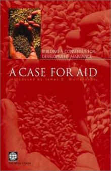 A case for aid: building consensus for development assistance