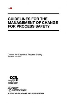 Guidelines for the management of change for process safety