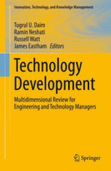Technology Development: Multidimensional Review for Engineering and Technology Managers