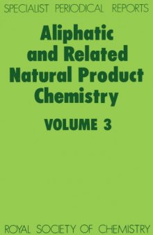 Aliphatic and Related Natural Product Chemistry Vol. 3