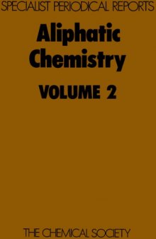 Aliphatic Chemistry Volume 2