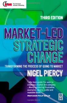 Market Led Strategic Change (Chartered Institute of Marketing)