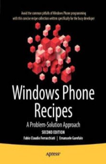Windows Phone Recipes, 2nd Edition: A Problem Solution Approach