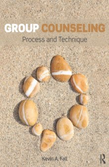 Group Counseling Textbook & Workbook Bundle: Group Counseling: Process and Technique