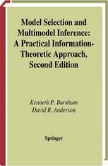 Model Selection and Multimodel Inference: A Practical Information-Theoretic Approach