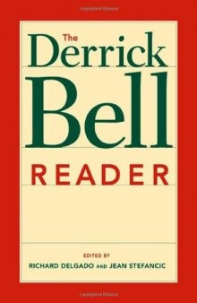 The Derrick Bell Reader  