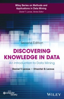 Discovering Knowledge in data  An Introduction to Data Mining