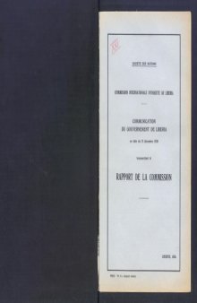 Commission Internationale d'enquête sur l'existence de l'esclavage et du travail forcé dans la République de Libéria - Rapport de la Commission - Genève 1930 