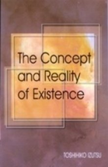 Concept and Reality of Existence