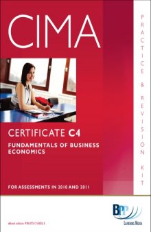 CIMA - C04 Fundamentals of Business Economics: Revision Kit