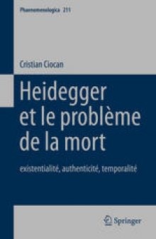 Heidegger et le problème de la mort: existentialité, authenticité, temporalité