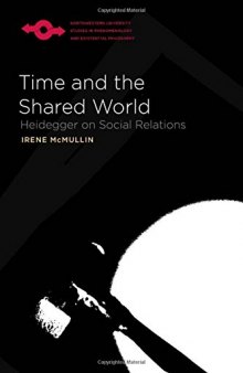 Time and the Shared World: Heidegger on Social Relations