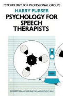 Psychology for Speech Therapists