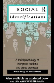 Social Identifications: A Social Psychology of Intergroup Relations and Group Processes