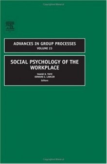Social Psychology of the Workplace, Volume 23 