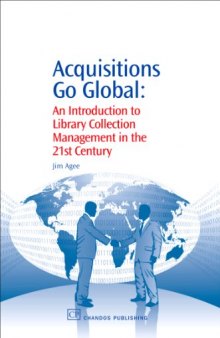 Acquisitions Go Global. An Introduction to Library Collection Management in the 21st Century