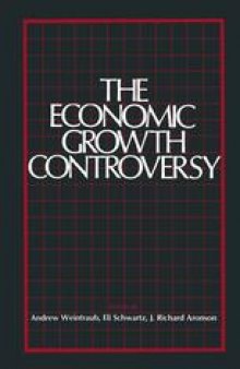 The Economic Growth Controversy