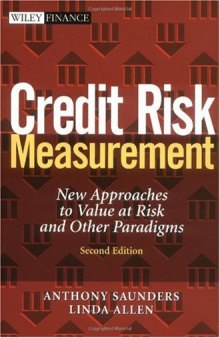 Credit Risk Measurement: New Approaches to Value at Risk and Other Paradigms, 2nd Edition (Wiley Finance Series)
