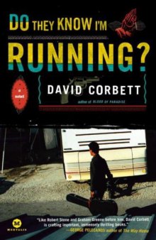 Do They Know I'm Running?: A Novel (Mortalis)