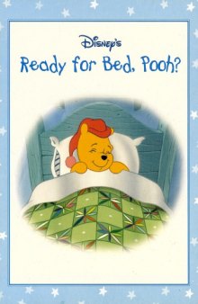 Disney's Ready for Bed, Pooh