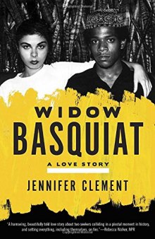 Widow Basquiat : a love story