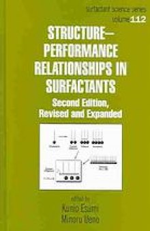 Structure-performance relationships in surfactants