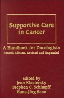 Supportive Care in Cancer (Basic and Clinical Oncology)