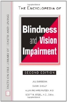 The Encyclopedia of Blindness and Vision Impairment  