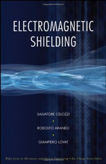 Electromagnetic Shielding (Wiley Series in Microwave and Optical Engineering)