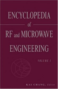 Encyclopedia of RF and Microwave Engineering , 6-Volume Set