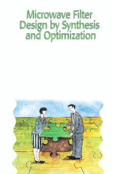 IEEE Micro Microwave Filter Design By Synthesis And Optimization