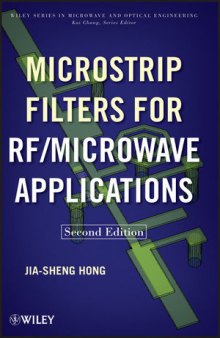 Microstrip Filters for RF/Microwave Applications, Second Edition