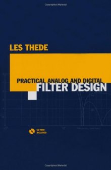 Practical Analog And Digital Filter Design 