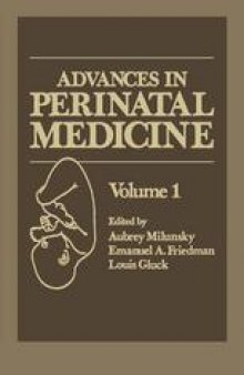 Advances in Perinatal Medicine: Volume 1
