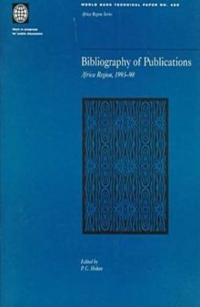 Bibliography of Publications: Africa Region, 1993-98 (World Bank Technical Paper)