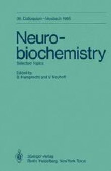 Neurobiochemistry: Selected Topics
