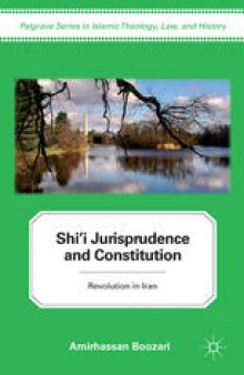 Shi’i Jurisprudence and Constitution: Revolution in Iran