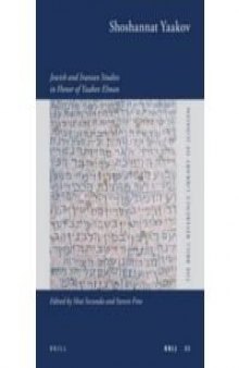 Shoshannat Yaakov: Jewish and Iranian Studies in Honor of Yaakov Elman