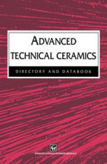 Advanced Technical Ceramics: Directory and Databook
