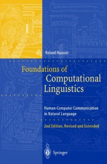 Foundations of Computational Linguistics: Human-Computer Communication in Natural Language