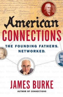 American Connections: The Founding Fathers, Networked