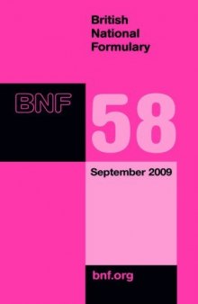 British National Formulary 58: September 2009 British National Formulary 58: September 2009