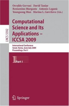 Computational Science and Its Applications – ICCSA 2009: International Conference, Seoul, Korea, June 29-July 2, 2009, Proceedings, Part II