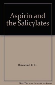 Aspirin and the Salicylates