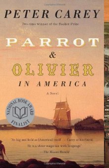 Parrot and Olivier in America (Vintage International)