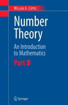 Number Theory: An Introduction to Mathematics: Part B 
