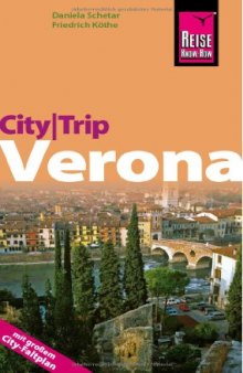City-Trip Verona [mit großem City-Faltplan]