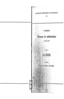 Algebre, Chapitre 8: Modules et anneaux semi-simples (Elements de mathematique, Fascicule 23, ASI 1261)