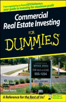 Commercial Real Estate Investing For Dummies (For Dummies (Business & Personal Finance))