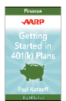 AARP Getting Started in Rebuilding Your 401(k) Account